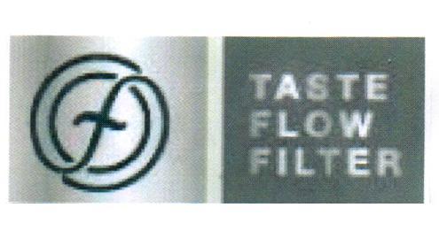 TASTE FLOW FILTER