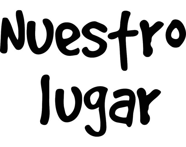 NUESTRO LUGAR