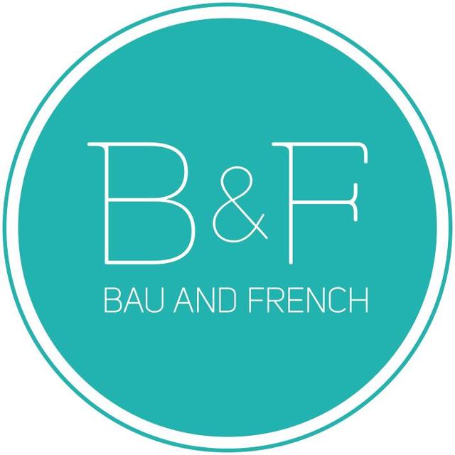 B & F BAU AND FRENCH