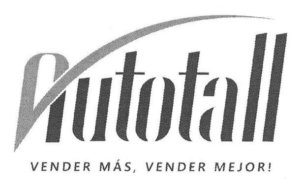 AUTOTALL VENDER MÁS, VENDER MEJOR!