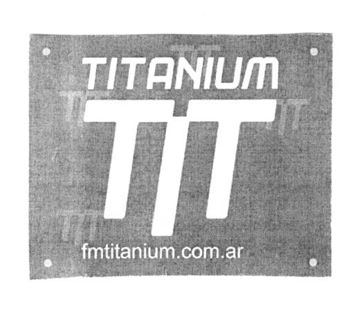 TITANIUM TIT FMTITANIUM.COM.AR