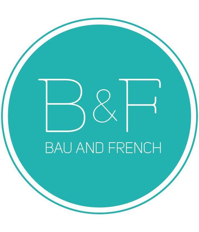 B & F BAU AND FRENCH