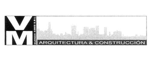 VM BUENOS AIRES S.R.L. ARQUITECTURA & CONSTRUCCION