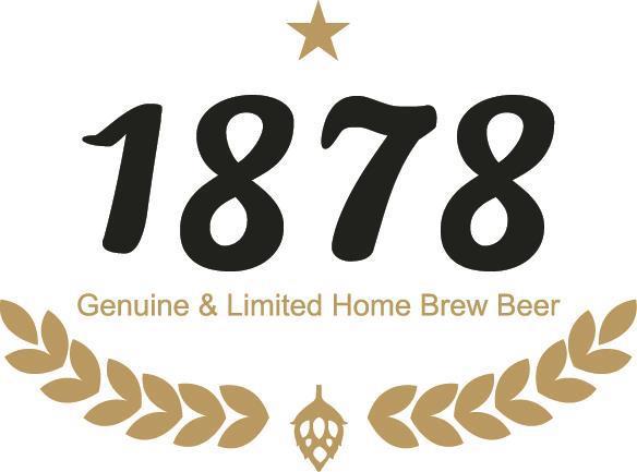 1878 GENUINE & LIMITED HOME BREW BEER