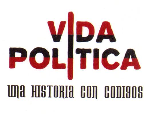 VIDA POLITICA UNA HISTORIA CON CODIGOS