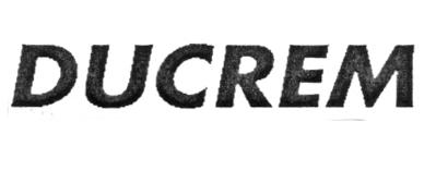 DUCREM