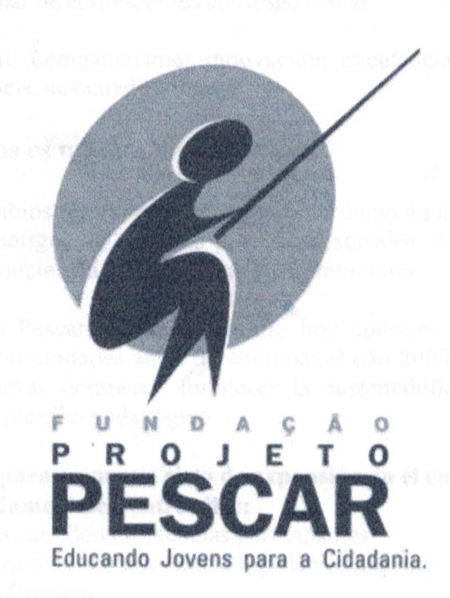 FUNDAÇAO PROJETO PESCAR EDUCANDO JOVENS PARA A CIDADANIA.