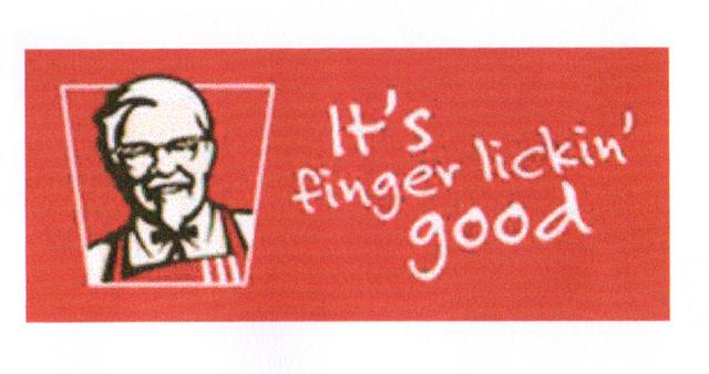 IT'S FINGER LICKIN' GOOD