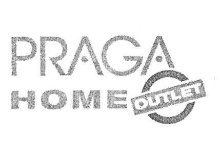 PRAGA HOME OUTLET