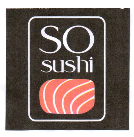 SO SUSHI