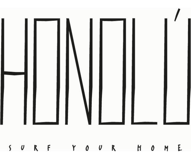 HONOLU SURF YOUR HOME