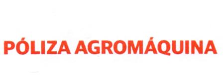 POLIZA AGROMAQUINA