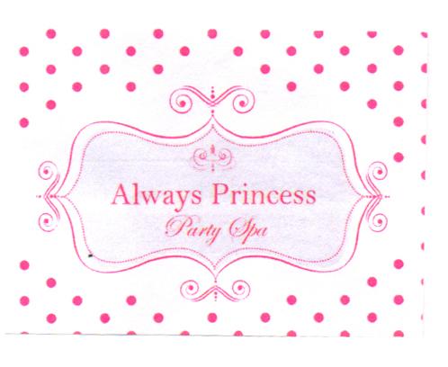 ALWAYS PRINCESS PARTY SPA