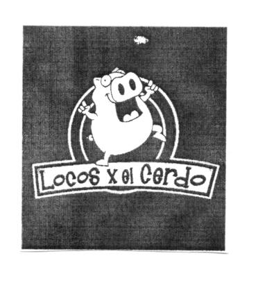 LOCOS X EL CERDO