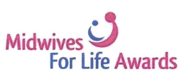 MIDWIVES FOR LIFE AWARDS