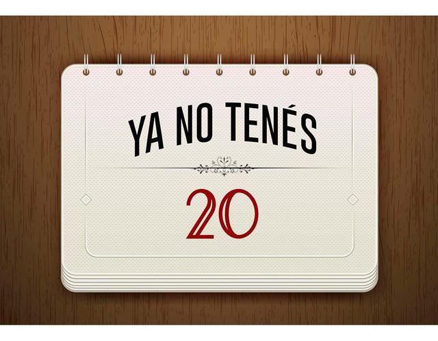 YA NO TENÉS 20