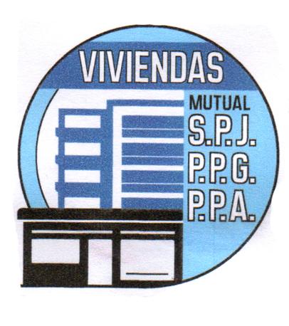 VIVIENDAS MUTUAL S.P.J. P.P.G. P.P.A.