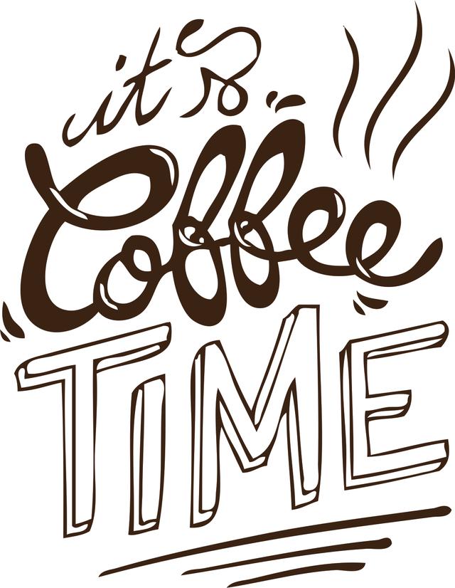 IT'S COFFEE TIME