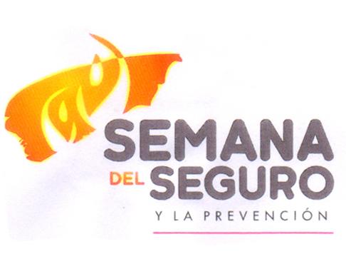 SEMANA DEL SEGURO Y LA PREVENCIÓN