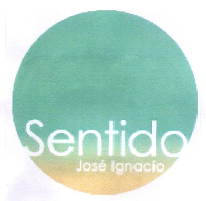 SENTIDO JOSÉ IGNACIO