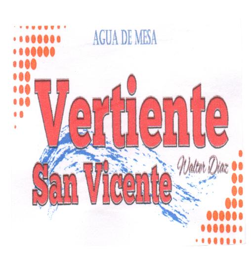 VERTIENTE SAN VICENTE AGUA DE MESA WALTER DIAZ