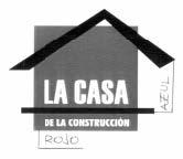 LA CASA DE LA CONSTRUCCION