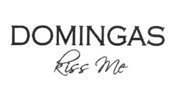 DOMINGAS KISS ME