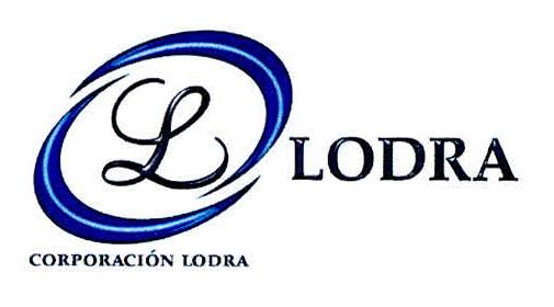 L LODRA CORPORACIÓN LODRA