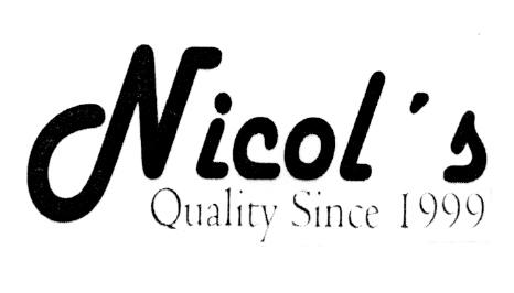 NICOL'S QUALITY SINCE 1999