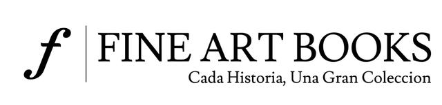 FINE ART BOOKS F CADA HISTORIA, UNA GRAN COLECCION