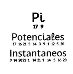 PI 17 9 POTENCIALES 17 16 21 5 14 3 9 1 12 5 20 INSTANTANEOS 9 24 2021 1 14 21 1 14 5 16 20