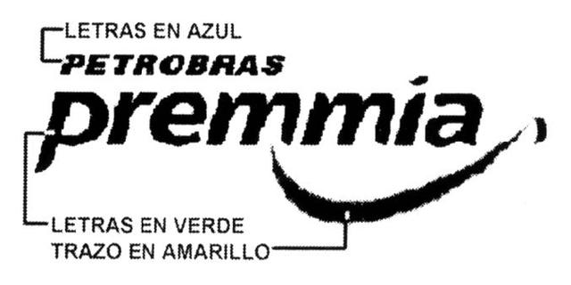 PETROBRAS PREMMIA