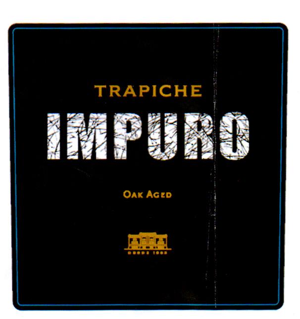 TRAPICHE IMPURO OAK AGED DESDE 1882