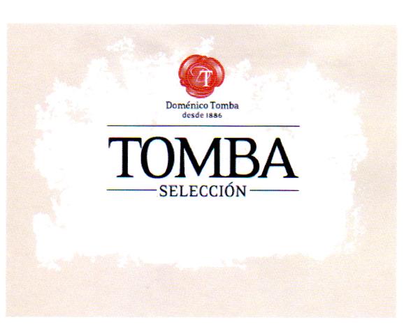 TOMBA SELECCION T DOMENICO TOMBA DESDE 1886