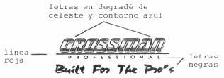 CROSSMAN PROFESSIONAL BUILT FOR THE PRO'S