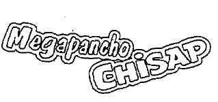 MEGAPANCHO CHISAP