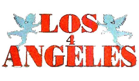 LOS 4 ANGELES