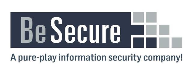 BE SECURE A PURE-PLAY INFORMATION SECURITY COMPANY!