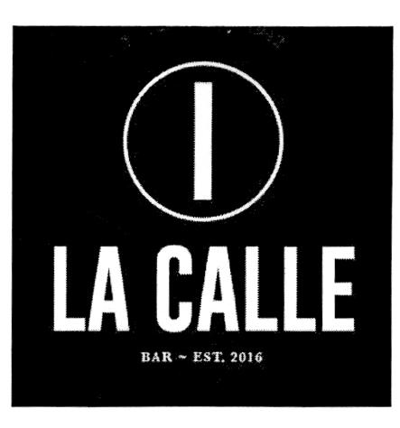 I LA CALLE BAR - EST. 2016