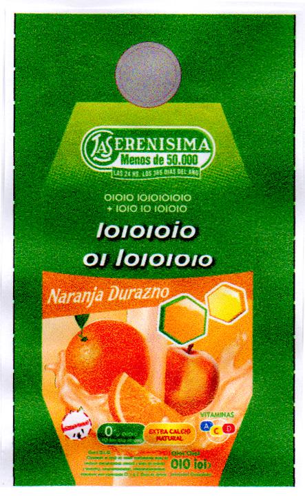 LA SERENISIMA MENOS DE 50.000 LAS 24HS. LOS 365 DIAS DEL AÑO NARANJA DURAZNO EXTRA CALCIO NATURAL VITAMINAS ACD