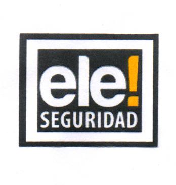 ELE! SEGURIDAD