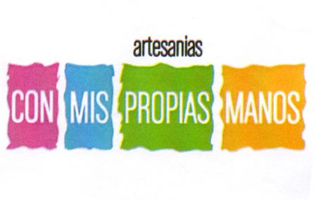 ARTESANIAS CON MIS PROPIAS MANOS