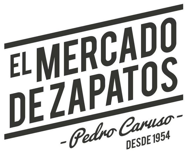 EL MERCADO DE ZAPATOS PEDRO CARUSO DESDE 1954