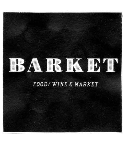 BARKET FOOD/WINE & MARKET