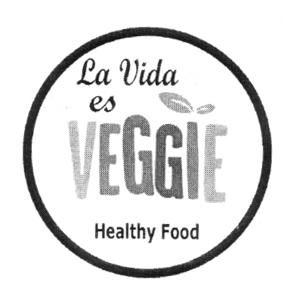 LA VIDA ES VEGGIE HEALTHY FOOD