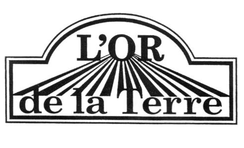 L'OR DE LA TERRE