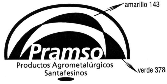 PRAMSO PRODUCTOS AGROMETALURGICOS SANTAFESINOS