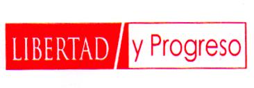 LIBERTAD Y PROGRESO