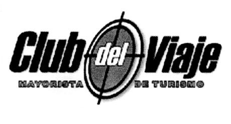 CLUB DEL VIAJE MAYORISTA DE TURISMO