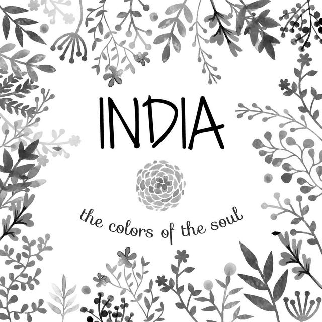 INDIA THE COLORS OF THE SOUL